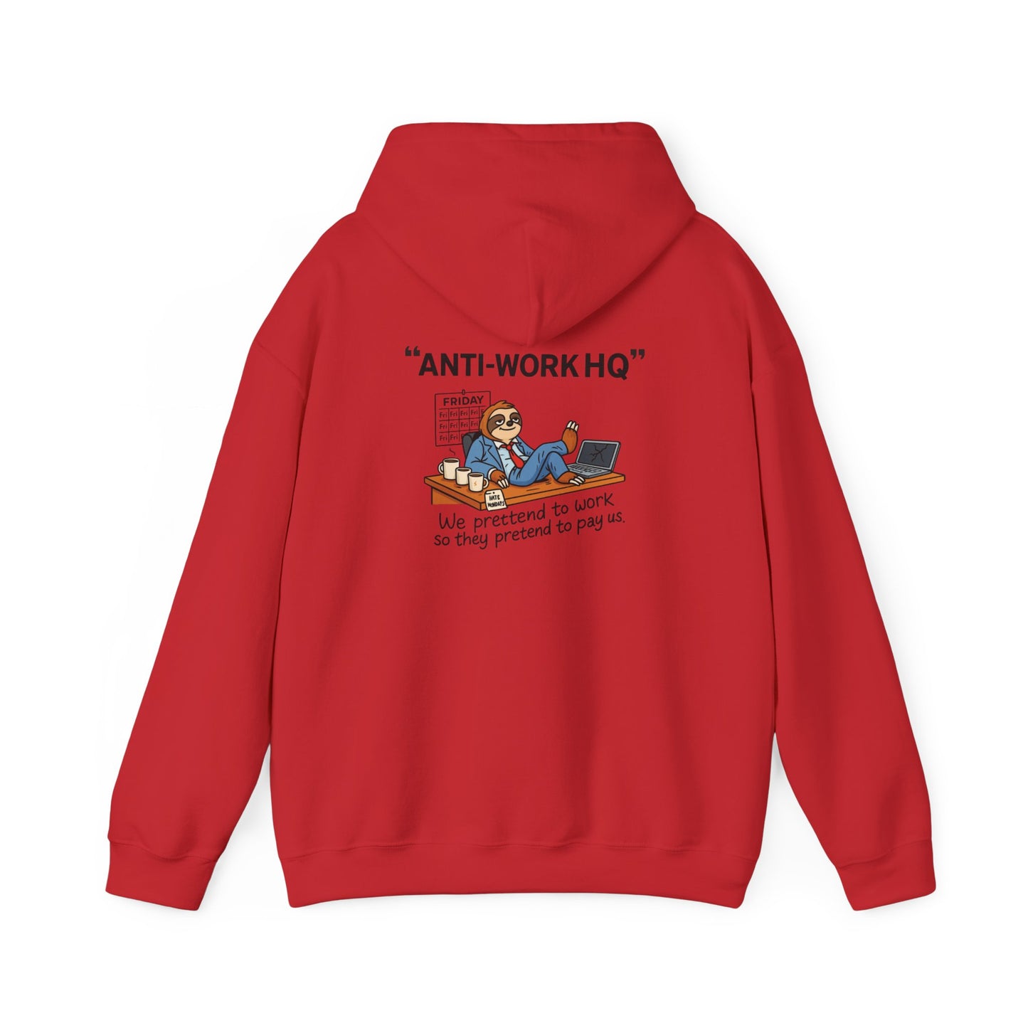 "Anti-Work HQ" Office Sloth Meme Graphic Hoodie
