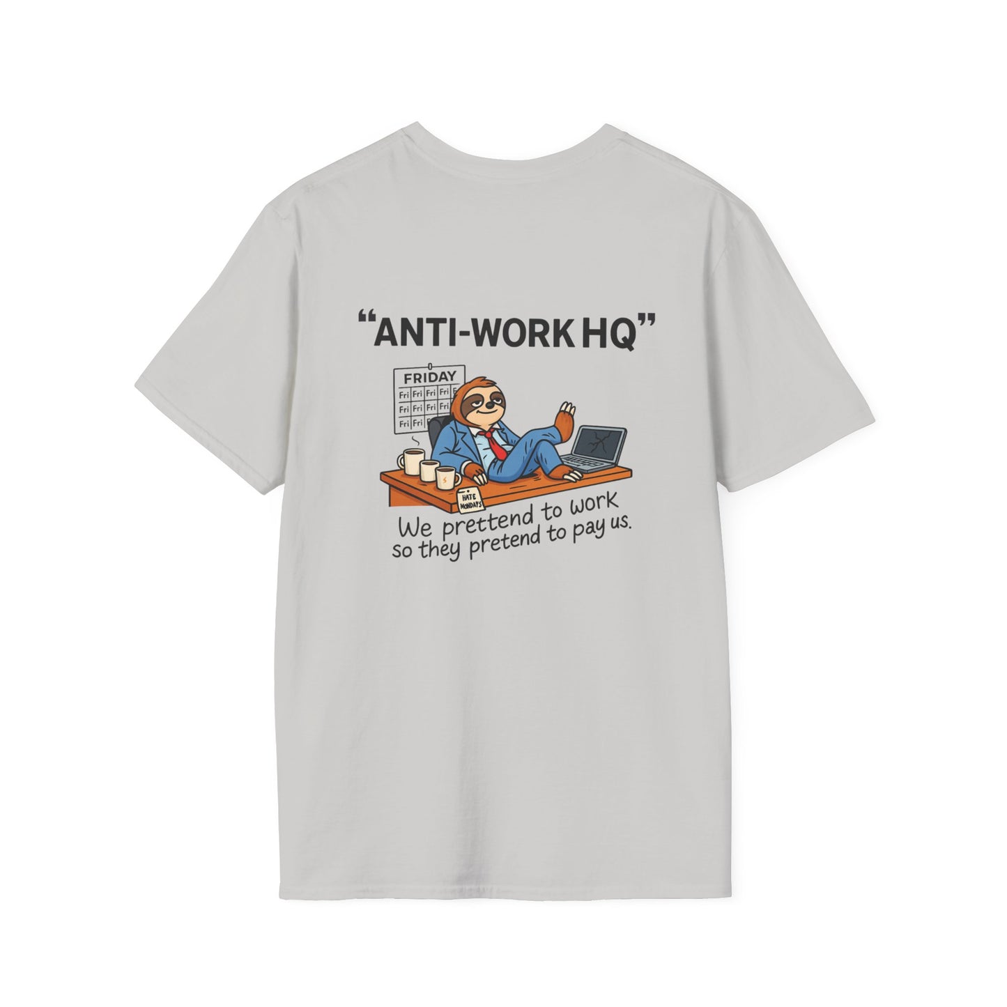 "Anti-Work HQ" Office Sloth Meme Graphic T-Shirt
