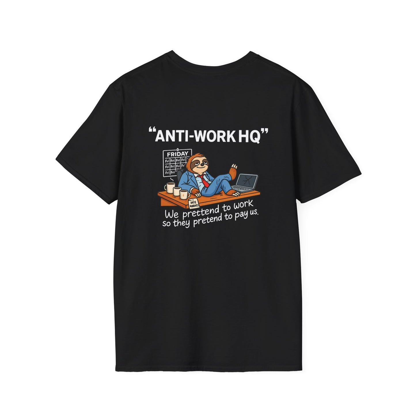 "Anti-Work HQ" Office Sloth Meme Graphic T-Shirt