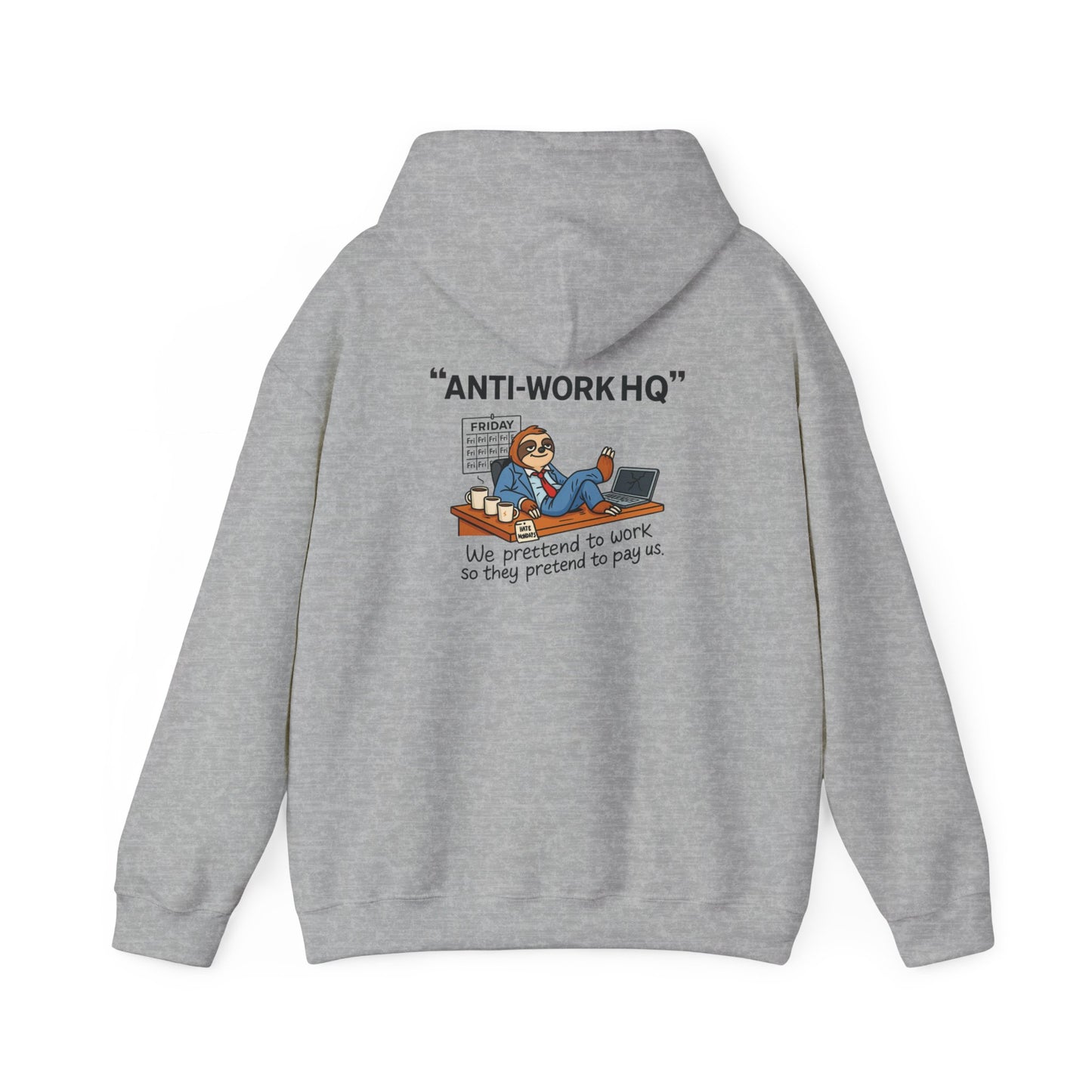 "Anti-Work HQ" Office Sloth Meme Graphic Hoodie