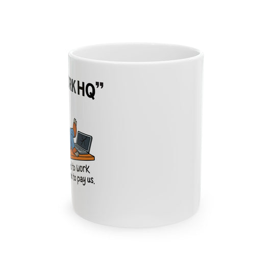 "Anti-Work HQ" Office Sloth Coffee Cup