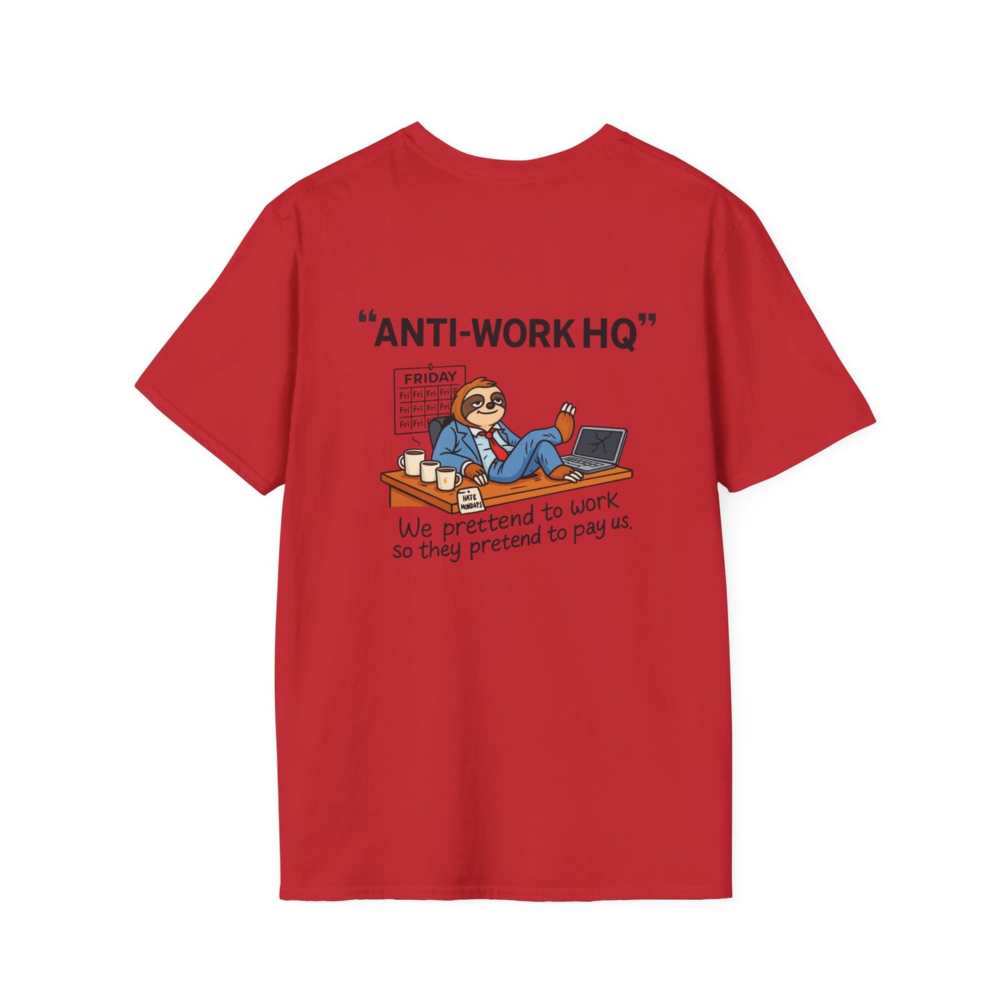 "Anti-Work HQ" Office Sloth Meme Graphic T-Shirt